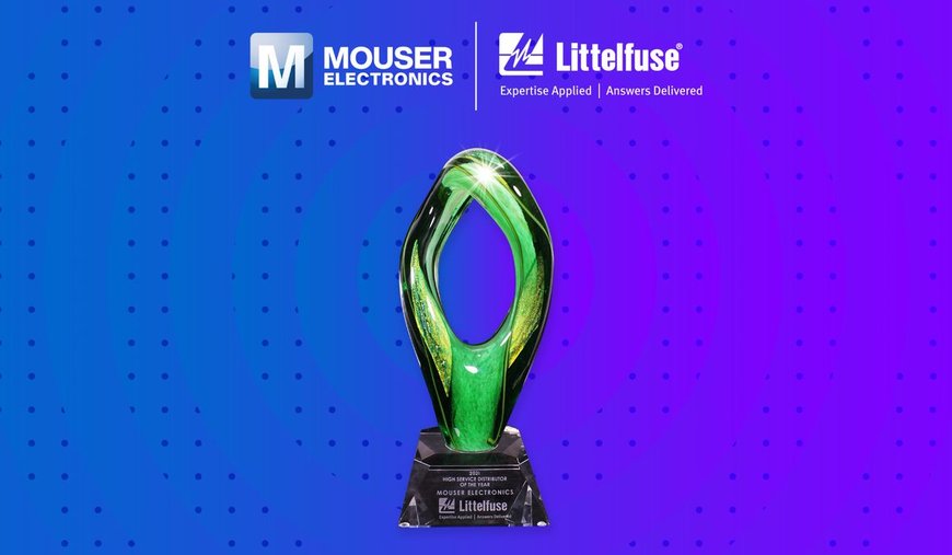 Mouser Electronics zum fünften Mal in Folge von Littelfuse als globaler Distributor des Jahres ausgezeichnet